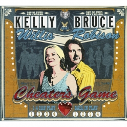 Kelly Willis & Bruce Robison - Cheater's Game